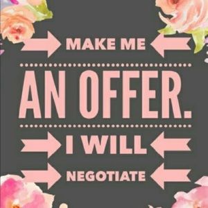 Bring On the offers!